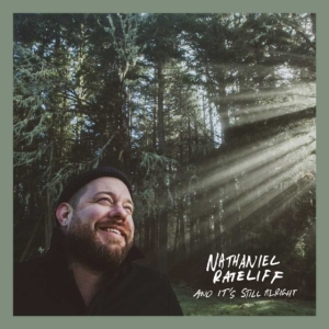 Rateliff Nathaniel - And It's Still Alright i gruppen ÖVRIGT / Övrigt / aub hos Bengans Skivbutik AB (3868579)