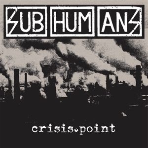 Subhumans - Crisis Point i gruppen VINYL / Pop-Rock hos Bengans Skivbutik AB (3873135)