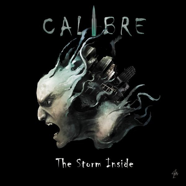Calibre - The Storm Inside i gruppen CD / Hårdrock/ Heavy metal hos Bengans Skivbutik AB (3882989)
