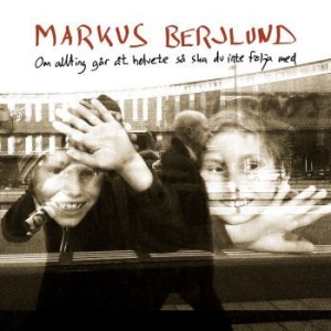 Markus Berjlund - Om Allting Går Åt Helvete Så... i gruppen VINYL / Pop-Rock hos Bengans Skivbutik AB (3888069)