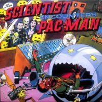 Scientist - Scientist Encounters Pac-Man i gruppen VINYL / Pop-Rock,Reggae hos Bengans Skivbutik AB (3888448)