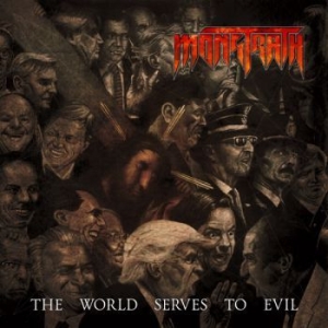 Monstrath - The World Serves To Evil i gruppen Labels / Downfall Records hos Bengans Skivbutik AB (3889004)