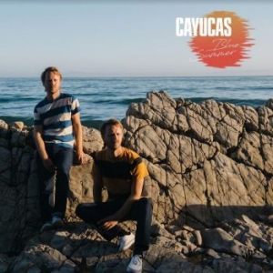 Cayucas - Blue Summer i gruppen VINYL / Pop hos Bengans Skivbutik AB (3894414)
