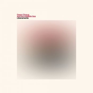 Dawn Chorus And The Infallible Sea - Liberamente i gruppen VINYL / Rock hos Bengans Skivbutik AB (3894444)