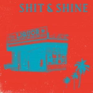 Shit & Shine - Malibu Liquor Store (Red/Blue Swirl i gruppen VINYL / Pop hos Bengans Skivbutik AB (3894446)