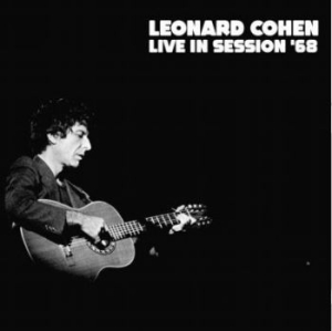 Cohen Leonard - Live In Session 68 i gruppen CD / Rock hos Bengans Skivbutik AB (3894500)