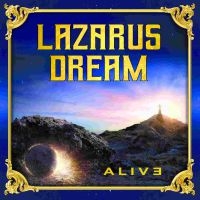 Lazarus Dream - Alive i gruppen CD / Hårdrock hos Bengans Skivbutik AB (3894508)