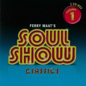 Blandade Artister - Ferry Maat's Soulshow Classics Vol. i gruppen CD / RnB-Soul hos Bengans Skivbutik AB (3894537)