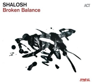 Shalosh - Broken Balance i gruppen CD / Jazz hos Bengans Skivbutik AB (3895175)