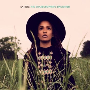 Sa-Roc - The Sharecropper's Daughter i gruppen VINYL / Hip Hop hos Bengans Skivbutik AB (3896578)