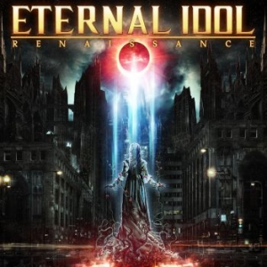 Eternal Idol - Renaissance i gruppen CD / Pop-Rock hos Bengans Skivbutik AB (3896587)