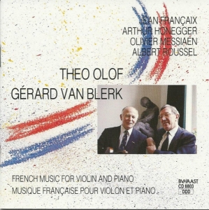 Olof Theo/Gerard Van Ble - French Music For Violin.. i gruppen CD / Pop-Rock,Övrigt hos Bengans Skivbutik AB (3897644)