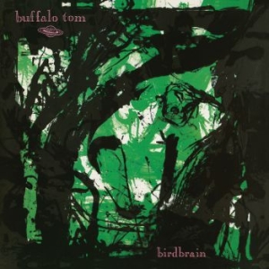 Buffalo Tom - Birdbrain (Green Vinyl) i gruppen VINYL / Rock hos Bengans Skivbutik AB (3897699)