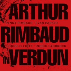 Rimbaud Penny - Arthur Rimbaud In Verdun i gruppen CD / Pop-Rock,Övrigt hos Bengans Skivbutik AB (3897705)