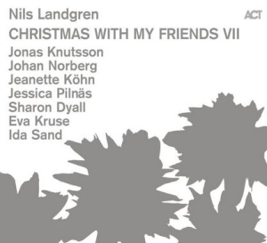 Landgren Nils - Christmas With My Friends Vii i gruppen CD / Kommande / Övrigt hos Bengans Skivbutik AB (3899898)