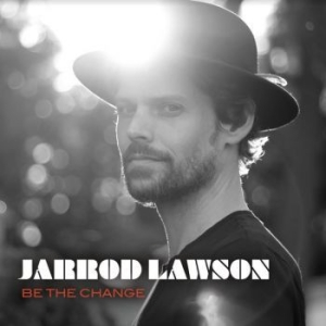 Lawson Jarrod - Be The Change i gruppen VINYL / Jazz/Blues hos Bengans Skivbutik AB (3900074)