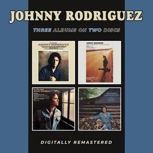 Rodriguez Johnny - Three Albums On Two Discs i gruppen CD / Country hos Bengans Skivbutik AB (3900143)
