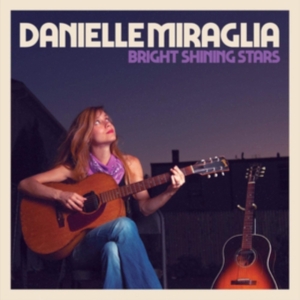 Miraglia Danielle - Bright Shining Stars i gruppen CD / Jazz hos Bengans Skivbutik AB (3900158)