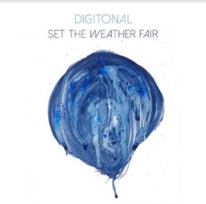 Digitonal - Set The Weather Fair i gruppen CD / Rock hos Bengans Skivbutik AB (3900190)