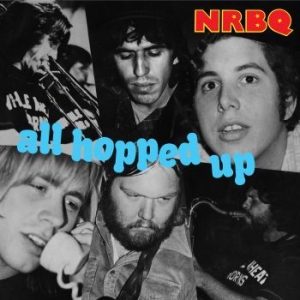 Nrbq - All Hopped Up i gruppen VINYL / Pop-Rock hos Bengans Skivbutik AB (3900357)