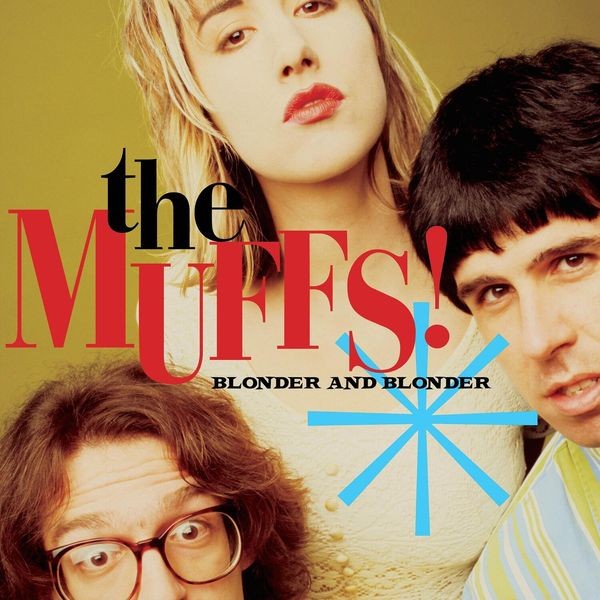 The Muffs - Blonder And Blonder i gruppen CD / Toppsäljare hos Bengans Skivbutik AB (3900375)