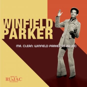 Parker Winfield - Mr. Clean: Winfield Parker At Ru-Ja i gruppen CD / RnB-Soul hos Bengans Skivbutik AB (3900397)