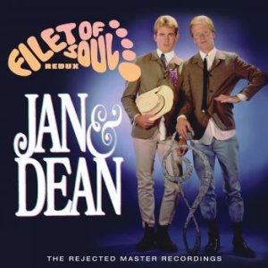 Jan & Dean - Filet Of Soul Redux: i gruppen CD / Pop-Rock hos Bengans Skivbutik AB (3900404)