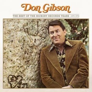 Gibson Don - Best Of The Hickory Records Years ( i gruppen CD / Country hos Bengans Skivbutik AB (3900434)