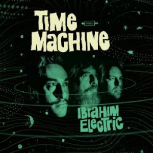 Ibrahim Electric - Time Machine i gruppen VINYL / Jazz/Blues hos Bengans Skivbutik AB (3900556)