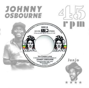Osbourne Johnny / Roots Radics - Ice Cream Love / Exta Time One i gruppen VINYL / Kommande / Reggae hos Bengans Skivbutik AB (3901108)