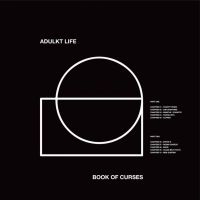 Adulkt Life - Book Of Curses (White Vinyl) i gruppen VINYL / Hårdrock,Pop-Rock hos Bengans Skivbutik AB (3901163)