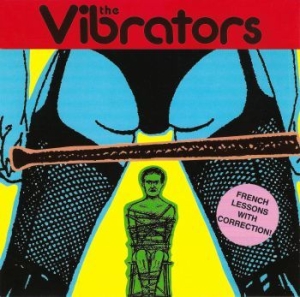 Vibrators - French Lessons With Correction! i gruppen CD / Rock hos Bengans Skivbutik AB (3901180)