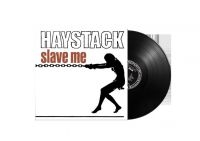 Haystack - Slave Me (Vinyl Black) i gruppen VINYL / Kommande / Hårdrock/ Heavy metal hos Bengans Skivbutik AB (3901217)