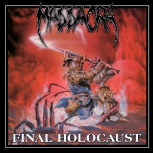 Massacra - Final  Holocaust (Ltd.Ed.) i gruppen VINYL / Hårdrock/ Heavy metal hos Bengans Skivbutik AB (3901860)