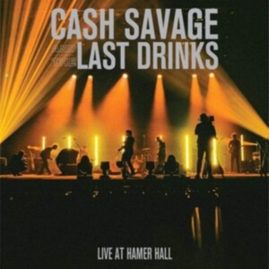 Cash Savage And The Last Drinks - Live At Hamer Hall (Green Vinyl) i gruppen ÖVRIGT / Övrigt / aub hos Bengans Skivbutik AB (3902062)