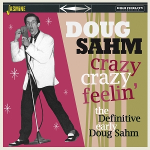 Doug Sahm - Crazy, Crazy Feelin' i gruppen CD / Country,Pop-Rock hos Bengans Skivbutik AB (3902108)