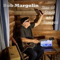 Margolin Bob - Star Of Stage And Screens i gruppen CD / Blues,Jazz hos Bengans Skivbutik AB (3902118)