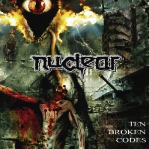 Nuclear - Ten Broken Codes i gruppen VINYL / Hårdrock/ Heavy metal hos Bengans Skivbutik AB (3902264)