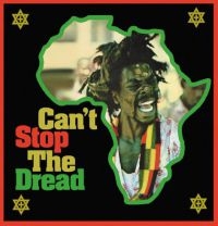 Various Artists - Can't Stop The Dread i gruppen CD / Reggae hos Bengans Skivbutik AB (3903422)