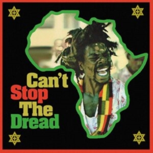Various Artists - Can't Stop The Dread i gruppen CD / Reggae hos Bengans Skivbutik AB (3903422)