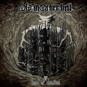 Old Mother Hell - Lord Of Demise (Vinyl Lp) i gruppen VINYL / Hårdrock/ Heavy metal hos Bengans Skivbutik AB (3903749)