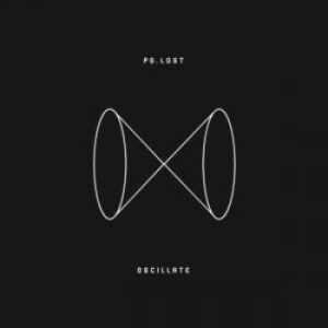 Pg.Lost - Oscillate i gruppen Labels / Woah Dad / Dold_tillfall hos Bengans Skivbutik AB (3903760)