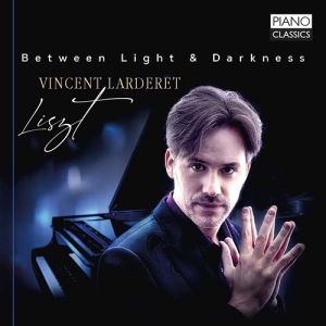 Liszt Franz - Between Light & Darkness i gruppen Externt_Lager / Naxoslager hos Bengans Skivbutik AB (3903779)