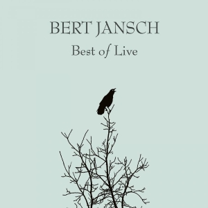 Jansch Bert - Best Of Live (2 Lp) i gruppen VINYL / Pop-Rock hos Bengans Skivbutik AB (3903910)