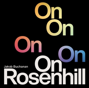 Buchanan Jakob - On Rosenhill i gruppen Externt_Lager / Naxoslager hos Bengans Skivbutik AB (3903991)