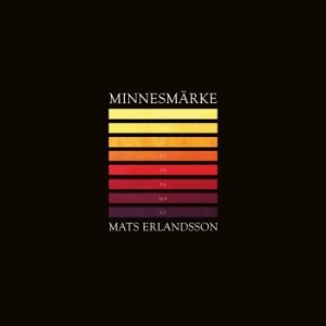 Erlandsson Mats - Minnesmärke i gruppen VINYL / Pop-Rock hos Bengans Skivbutik AB (3904133)