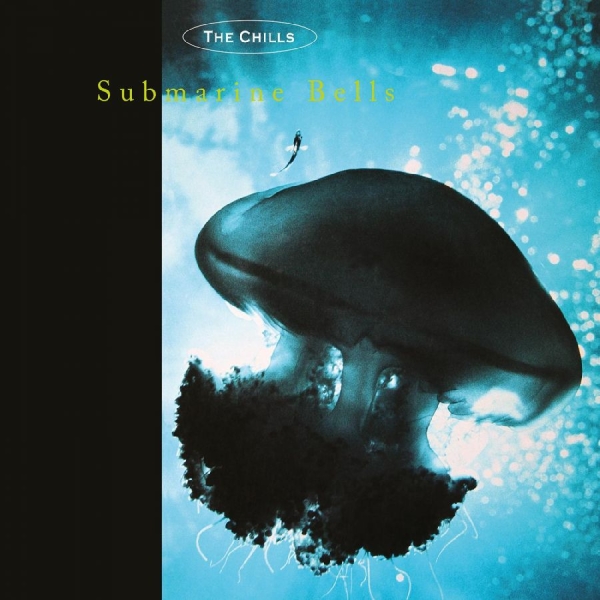 Chills The - Submarine Bells i gruppen VINYL / Toppsäljare hos Bengans Skivbutik AB (3904156)