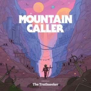 Mountain Caller - Chronicle I: The Truthseeker i gruppen VINYL / Rock hos Bengans Skivbutik AB (3904167)
