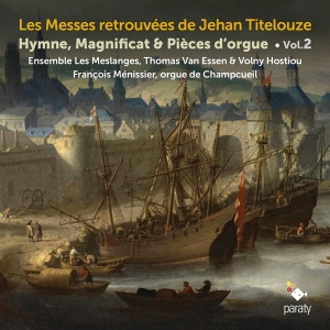Ensemble Les Meslanges - Les Messes Retrouvees De Jehan Titelouze i gruppen CD / Klassiskt,Övrigt hos Bengans Skivbutik AB (3904817)