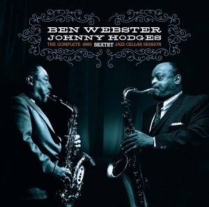 Webster Ben & Hodges Johnny (Sextet) - Complete Jazz Cellar Session 1960 i gruppen VINYL / Jazz hos Bengans Skivbutik AB (3904991)